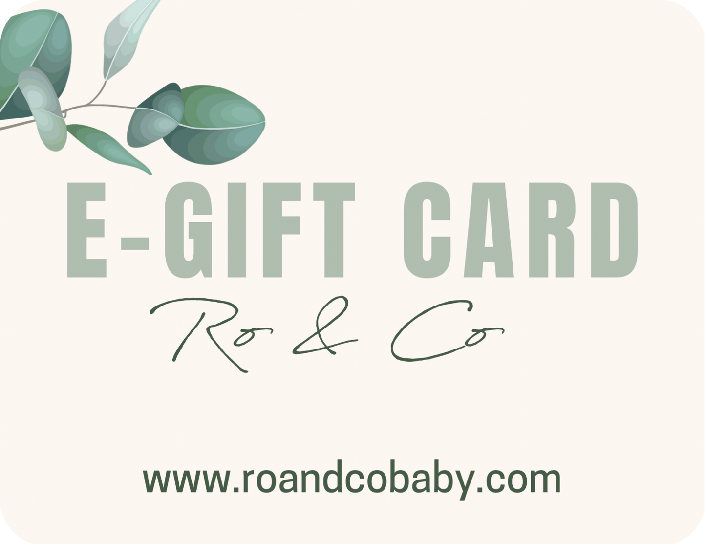 Ro & Co Baby E-Gift Card